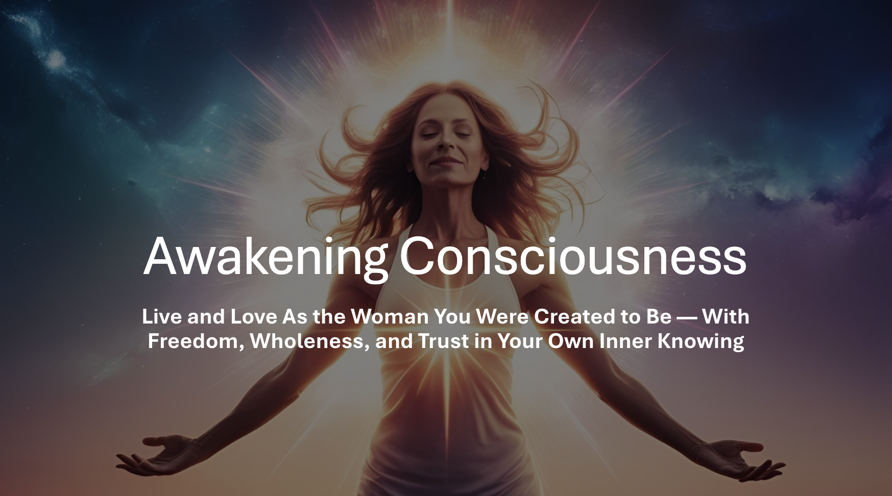 Awakening Consciousness